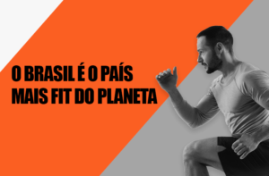 Read more about the article Brasil é uma das maiores potências fitness do planeta, aponta pesquisa